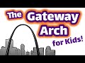 Gateway Arch Facts and Trivia