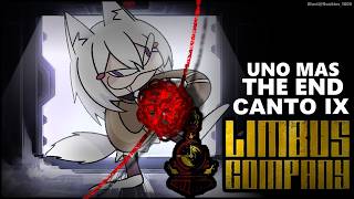 [ LIMBUS COMPANY : CANTO IX ]  The End Fr Fr   [ Phase-Connect ]