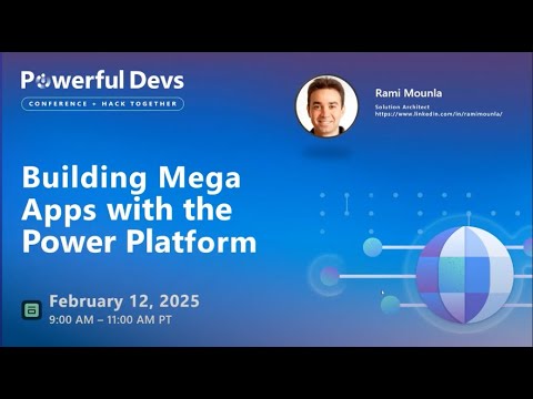 Building Mega Apps with the Power Platform