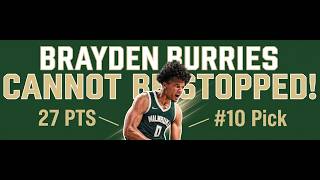 BRAYDEN BURRIES CANNOT BE STOPPED!