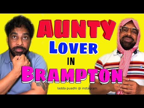 Aunt Lover in Brampton | Ladda Puadhi & Tripathi ji | Comedy Cilps