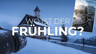 Berchtesgaden: Frühling geplant, Winter bekommen | Landschaftsfotografie-Pech im Schnee-Chaos