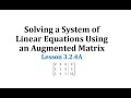 Understanding Augmented Matrices and Row Operations
