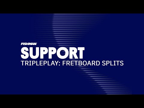 How To Use Fretboard Splits With TriplePlay