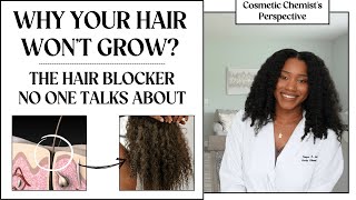 Why Your Hair Won’t Grow & What’s Blocking It! (The Science of Hair Growth)