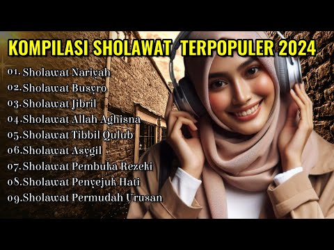 KOMPILASI SHOLAWAT NABI TERPOPULER 2024