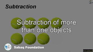 Subtraction of more than one objects