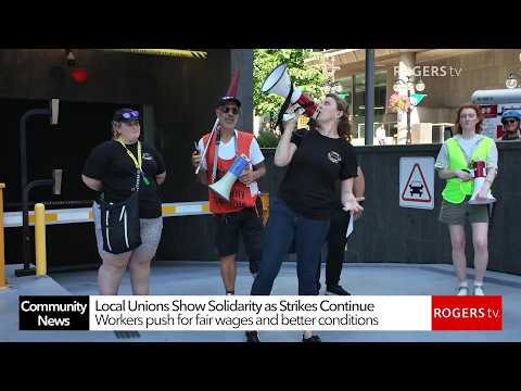 Local Unions Show Solidarity as Strikes Continue