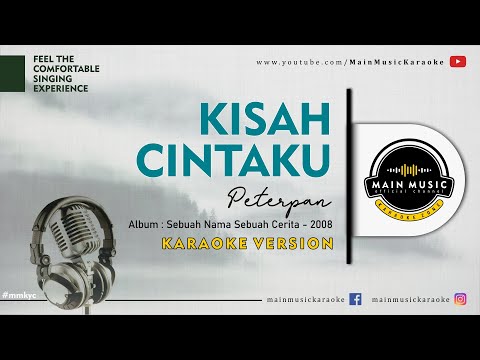 PETERPAN – KISAH CINTAKU (Karaoke Version)