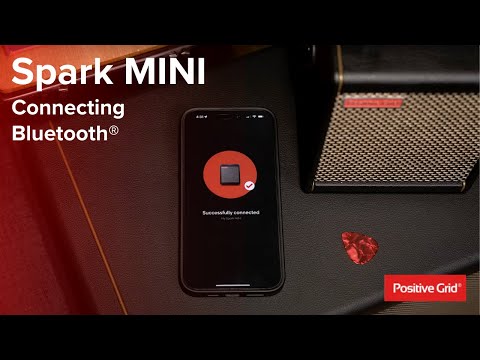 How to Connect to Spark MINI via Bluetooth®