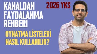 2026 YKS Kanal Nasıl Verimli Kullanılır? | Oynatma Listeleri