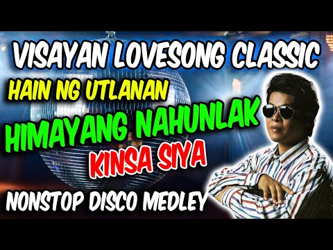 HAIN ANG UTLANAN - GIHIDLAW NA INTAWN AKO - VISAYAN LOVESONG DISCO NONSTOP 2025 - DJMAR DISCO TRAXX