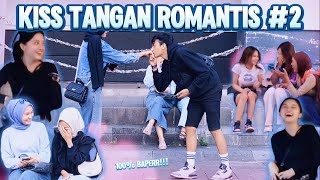 KISS TANGAN ROMANTIS