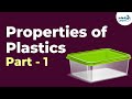 Understanding the Properties of Plastics