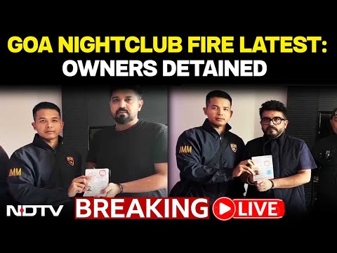Goa Nightclub Fire | Goa Nightclub fire Latest News | Goa Fire Latest News | Goa Fire Incident