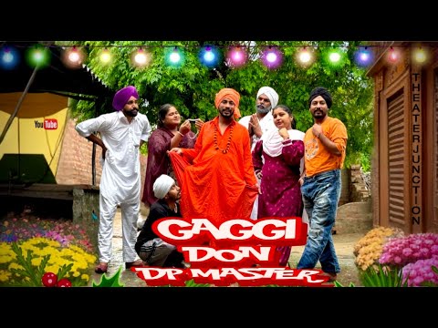 113 GAGGI DON+DP MASTER | SHORT MOVIE 2024 | THEATER JUNCTION ( TJ) |