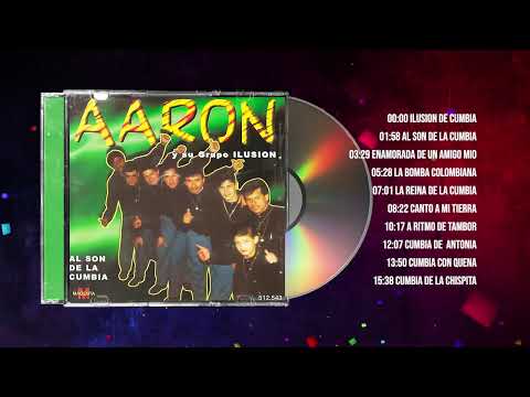 🪽AARON Y SU GRUPO ILUSION 🪽🎸 AL SON DE LA CUMBIA🎸