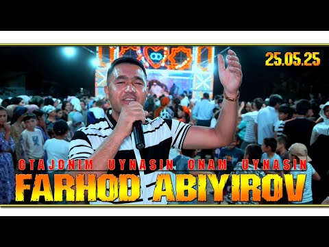 Farhod Abiyirov Otajonim uynasin onam uynasin 2025 Фархор Абиӣиров Отажоним уйнасин онам уйнасин