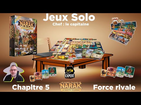 Les ruines perdues de Narak - La mission disparue - chapitre 5 | Iello Expert | jeu de société