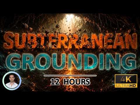 Subterranean Grounding | Heavy Low-Frequency Earth Hum for Deep Body Sleep Relaxation | 12 Hours