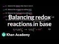 Balancing Redox Reactions in Basic Solutions