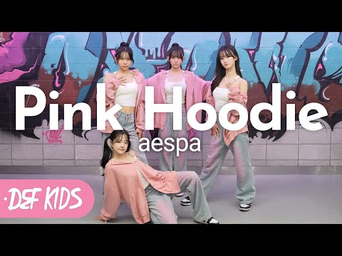 [아이돌 키즈댄스학원 No.1] 에스파 (aespa) - Pink Hoodie 안무 올 커버댄스 | Def Kids Kpop Dance Cover 데프 키즈 아이돌프로젝트