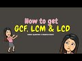 Understanding GCF, LCM, and LCD