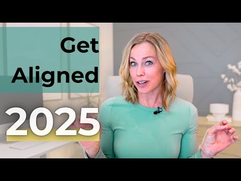 Align your actions with where you actually want to go in business & life in 2025