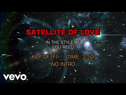 Lou Reed – Satellite Of Love (Karaoke)