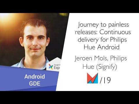 Journey to painless releases: Continuous delivery for Philips Hue Android