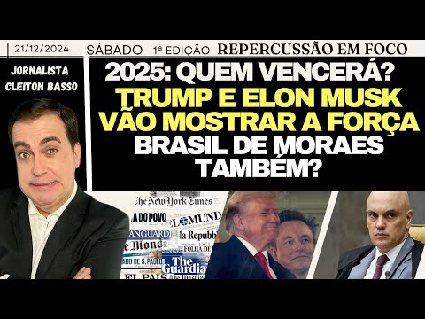 ⚡1 E AGORA? 2025: TRUMP E MUSK VÃO MOSTRAR A FORÇA, E BRASIL DE MORAES E DO GOLPE? QUEM VENCERÁ?