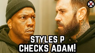 Styles P GOES OFF ON Adam 22 & His Black Followers 4 Mocking Gangs Trying TO Stop The Violence!