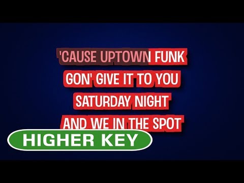 Mark Ronson feat. Bruno Mars – Uptown Funk | Karaoke Higher Key