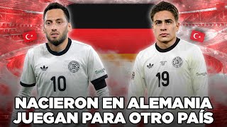 XI NACIDOS en ALEMANIA que JUEGAN en OTRAS SELECCIONES ​🇩🇪​