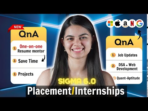 Tech Placement & Internship preparation QnA for 2025 | New Sigma 6.0 QnA