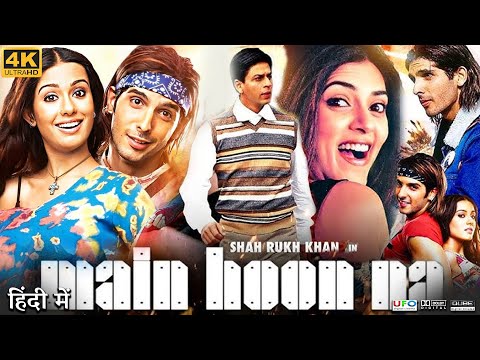 Main Hoon Na Full Movie | Shahrukh Khan, Sushmita Sen, Naseeruddin Shah | Review & Facts HD