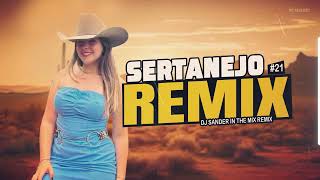 MEGA SERTANEJO REMIX | ELETRONEJO | Sertanejo Remix 2025 | By. DJ Sander In The Mix [ REMIX ] 21
