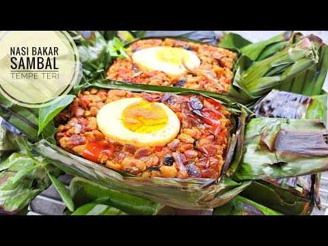 RESEP NASI BAKAR SAMBAL TEMPE TERI PEDAS