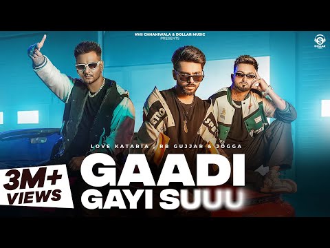 Gadi Gayi Suuu (Official Video) Jogga | Love Kataria | RB Gujjar | New Haryanvi Song 2023