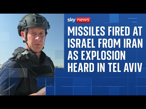 Sirens blaring in Jerusalem as missiles launched from Iran