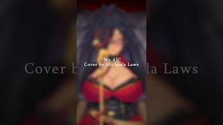 My All - Cover by Michaela Laws #vsinger #vtuber
