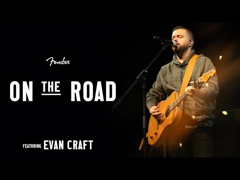On the Road with Evan Craft | Highway Series | Fender