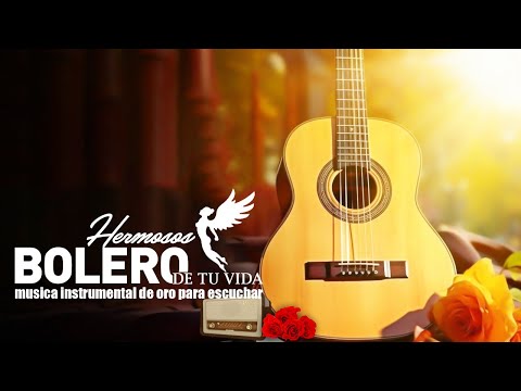 200 musica instrumental de oro para escuchar/ ESTO SI QUE SON BOLEROS/ Grandes Exitos Instrumentales