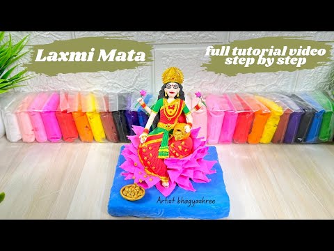 How To Make Laxmi Mata Idol with Super Clay | Step By Step Full Tutorial Video #clayart