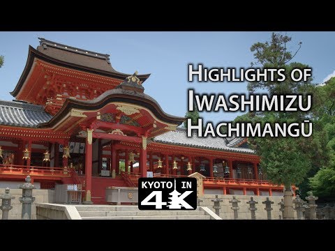 Places to Go: Iwashimizu Hachimang? [4K]