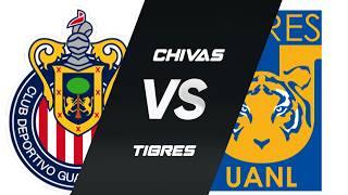 Predicción: Chivas vs. Tigres | Cuartos de Final VUELTA  | Clausura 2026