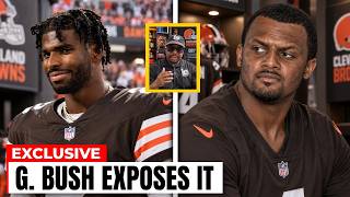 WOW G Bush REVEALS WHEN Deshaun Watson GETS BENCHED for Shedeur Sanders