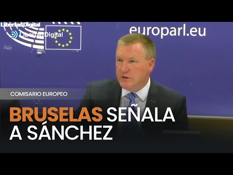 El comisario europeo de Justicia saca los colores a Sánchez en la Comisión