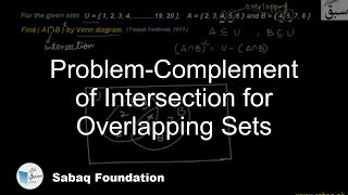Problem on Complement of Intersection for Overlapping Sets