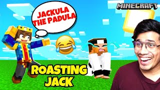 @GamerFleet Roasting Jack Bhaiya 😜 in Minecraft @AnshuBisht #gamerfleet #anshubisht #minecraft